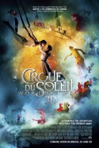 Cirque du Soleil; Worlds Away