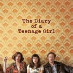 The Diary Of A Teenage Girl