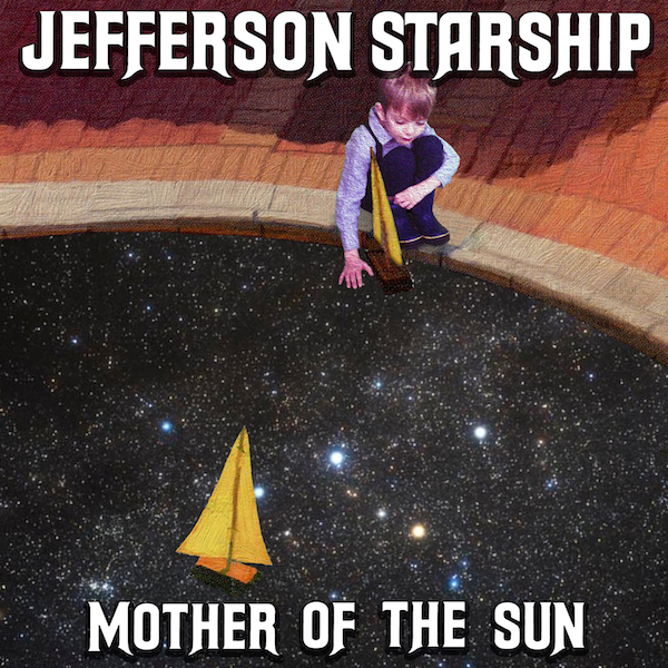 JEFFERSON STARSHIP Mother Of The Sun EP